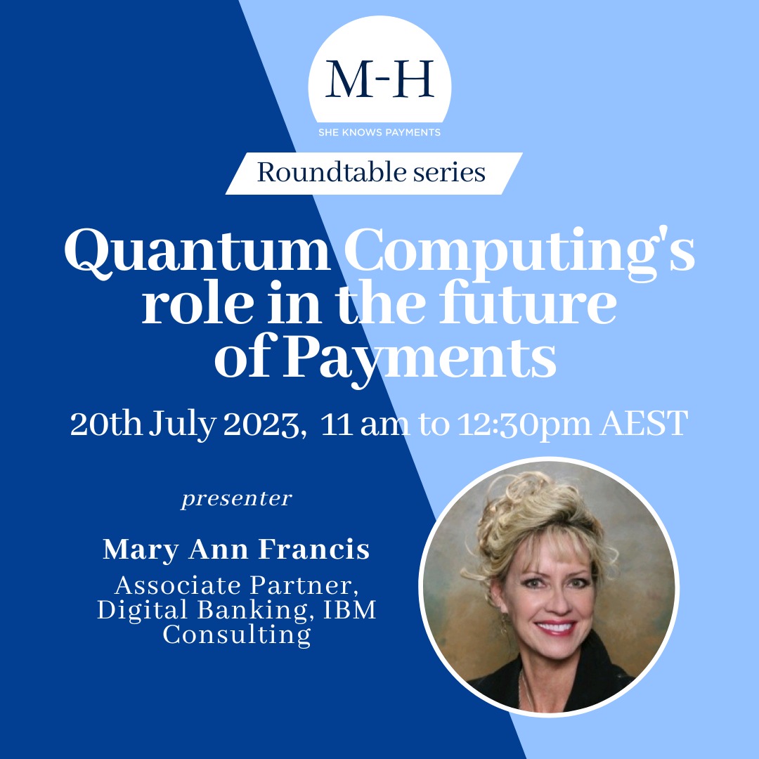 Quantum Computing’s role in the future of Payments